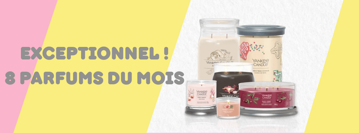 Parfum du mois Yankee Candle